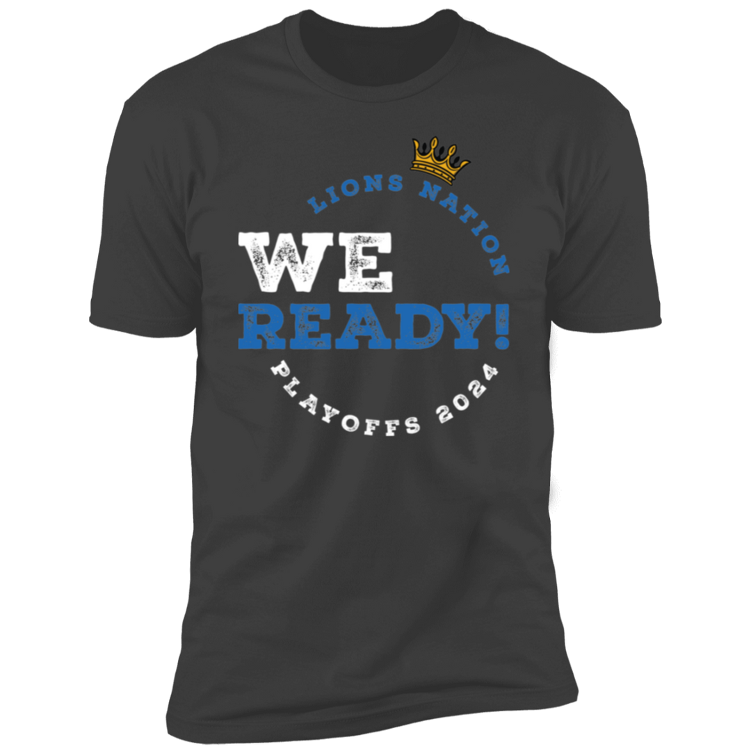We Ready! 2024 Playoffs Grey T-Shirt