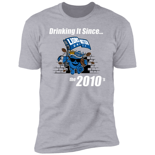 Drinking It Since the 2010's Men's T-Shirt