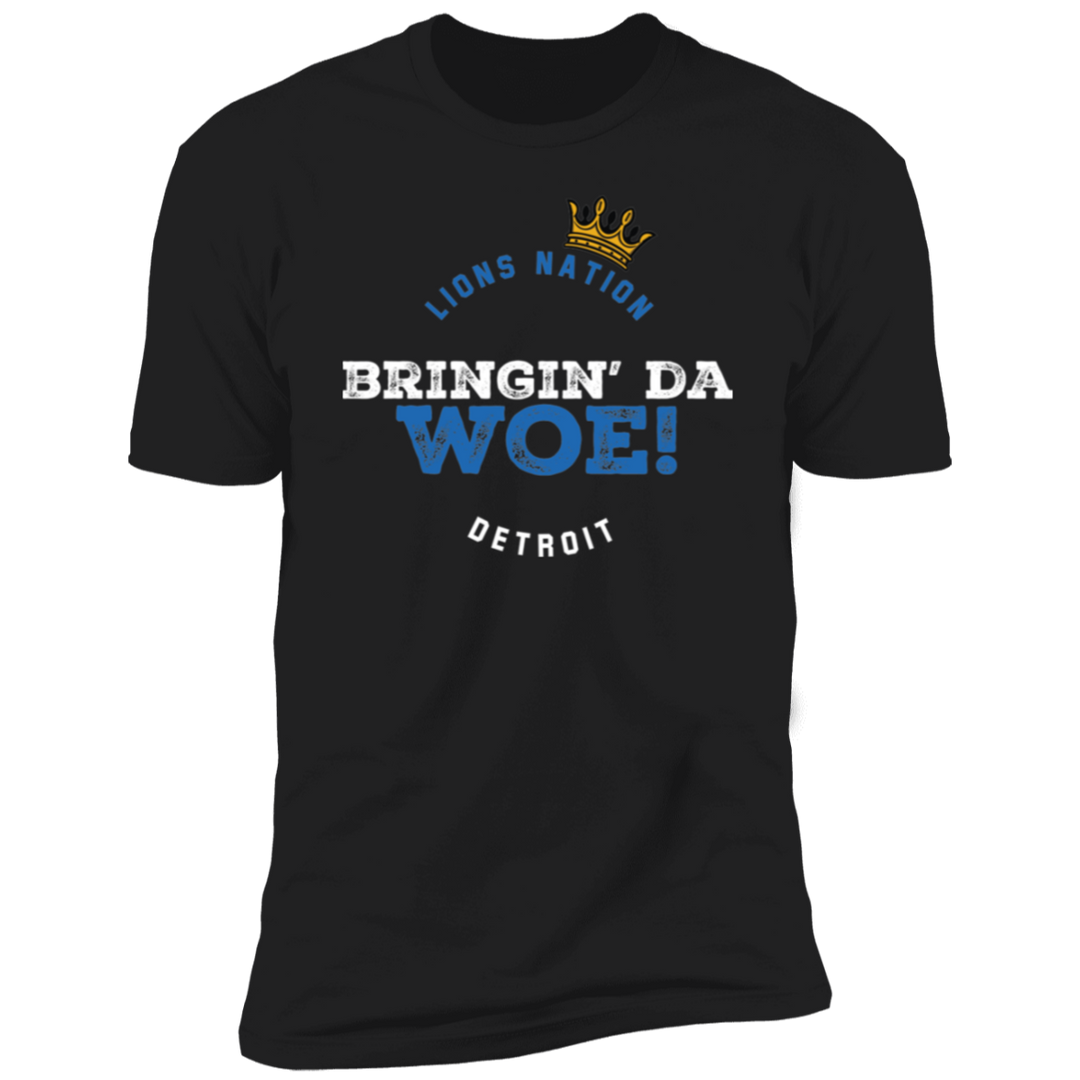 Bringin' Da Woe! Black T-Shirt